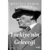 Türkiyenin Geleceği