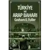 Türkiye ve Arap Baharı
