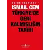 Türkiye’de Geri Kalmışlığın Tarihi