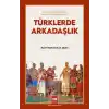 Türklerde Arkadaşlık