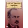 Türkleşmek, İslamlaşmak Muasırlaşmak
