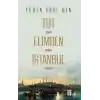 Tut Elimden İstanbul