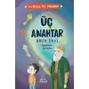 Üç Anahtar - Evliyalar İle Yolculuk