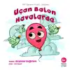 Uçan Balon Havalarda