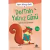 Uçan Sincap Dofi 3 - Dofinin Yalnız Günü
