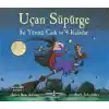 Uçan Süpürge - İyi Yürekli Cadı ve 4 Kafadar