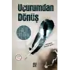 Uçurumdan Dönüş