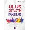 Ulus Devletin Karşıtları