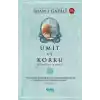 Ümit ve Korku