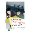 Ünsüz Youtuberın Günlüğü