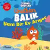 Unutkan Balık Yeni Bir Ev Arıyor