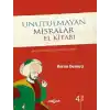 Unutulmayan Mısralar El Kitabı (Ciltli)