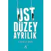 Üst Düzey Ayrılık