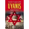 Uyanış İsrail’in Şifresi