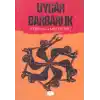 Uygar Barbarlık