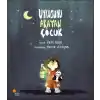 Uykusunu Arayan Çocuk