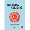 Uzlaşma Kültürü
