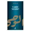 Vahiy Nedir?