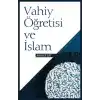 Vahiy Öğretisi ve İslam