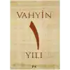 Vahyin 1. Yılı