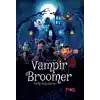 Vampir Broomer -Farklı Arkadaşlar