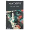 Vanya Dayı    