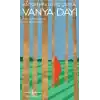 Vanya Dayı- Modern Klasikler Dizisi