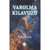 Varolma Kılavuzu