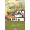 Vatan Yahut Silistre