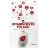 Vatanını Seven Tıklasın
