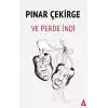 Ve Perde İndi