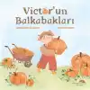 Victor’un Balkabakları
