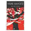 Vişne Bahçesi    