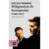 Wittgenstein ile Konuşmalar (1949-1951)