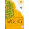 Woody
