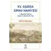 XV. Asırda Simav Nahiyesi II. Bayezid Dönemi Sosyal ve Ekonomik Yapı