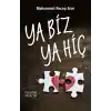 Ya Biz Ya Hiç