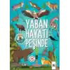 Yaban Hayatı Peşinde