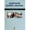 Yağmurda Kardan Adamlar