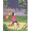 Yağmurlu Bir Gün