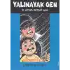 Yalınayak Gen 2. Kitap - Ertesi Gün
