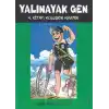 Yalınayak Gen 4. Kitap - Küllerin İçinden