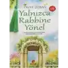 Yalnızca Rabbine Yönel