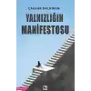 Yalnızlığın Manifestosu