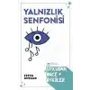 Yalnızlık Senfonisi - Uykudan Önce Öyküler