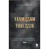 Yanmışsam Yanlışsın