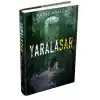 Yaralasar 2 (Ciltli)