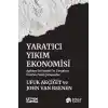 Yaratıcı Yıkım Ekonomisi
