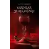 Yarınlar Zifiri Karanlık 2 (Ciltli)