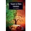 Yaşam ve Ölüm Felsefesi